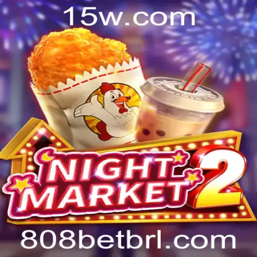 Descubra o Fascinante Mundo de NightMarket2 com 808bet